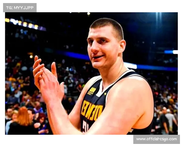 约基奇创历史领先三双数据 统治前三节表现无可匹敌 约基奇创历史领先三双数据 统治前三节表现无可匹敌